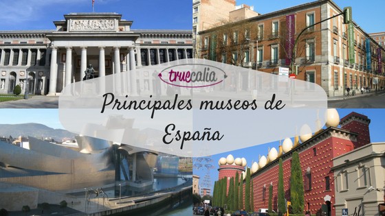 Principales museos de España